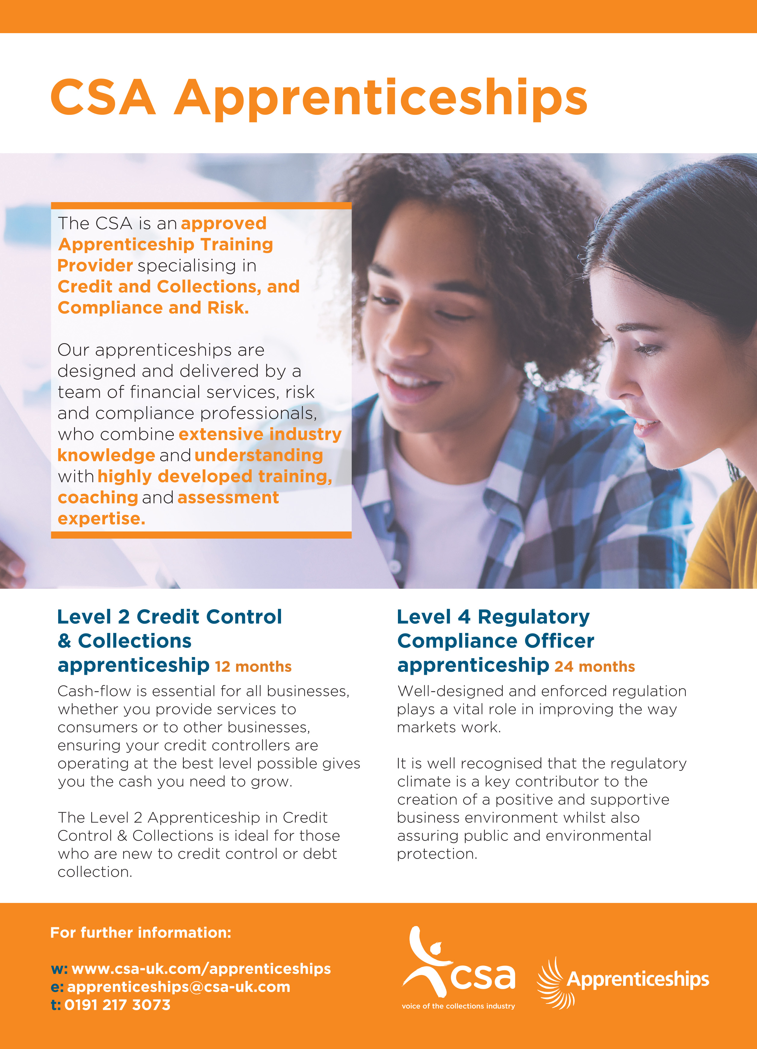The CSA is an approved apprenticeships provider